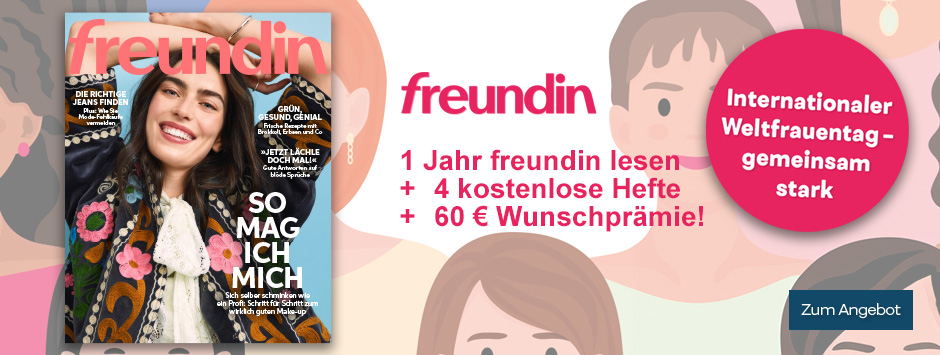 freundin - Weltfrauentag 2025